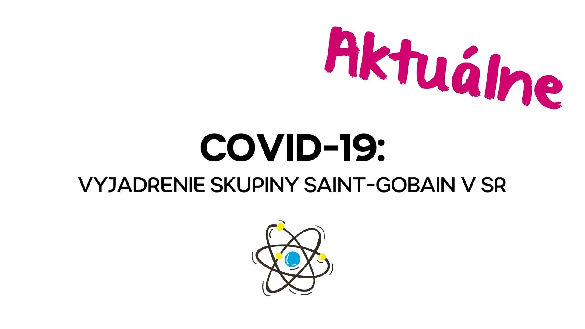 Aktuálne vyjadrenie skupiny SG ku Covid-19