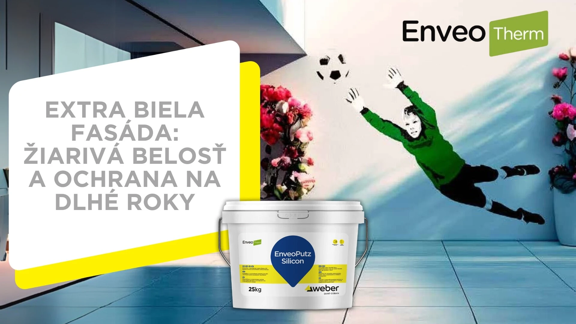 Extra biela fasáda - EnveoPutz Silicon