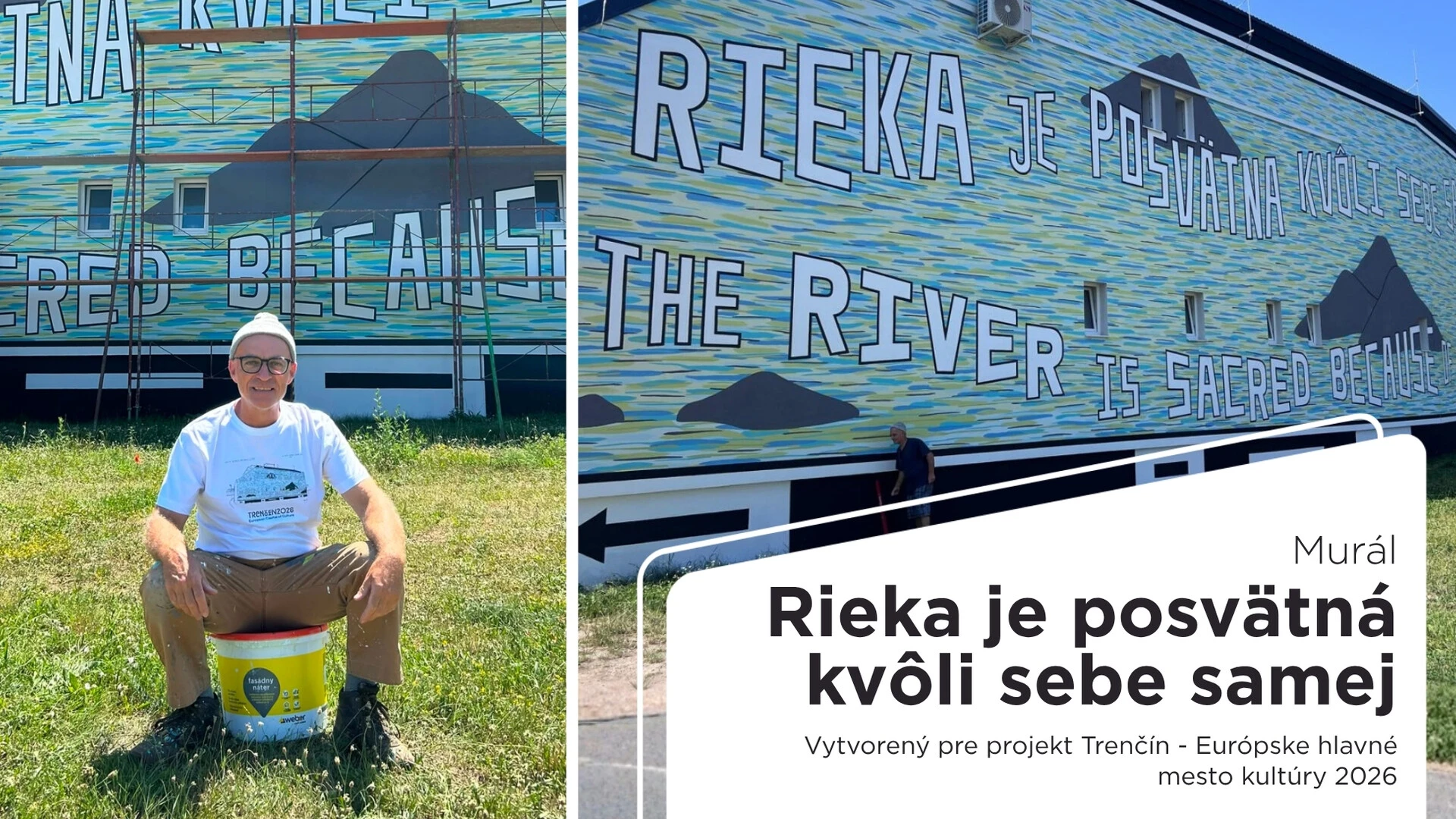 Referencia Weber - Murál Rieka je posvätná kvôli sebe samej, Trenčín