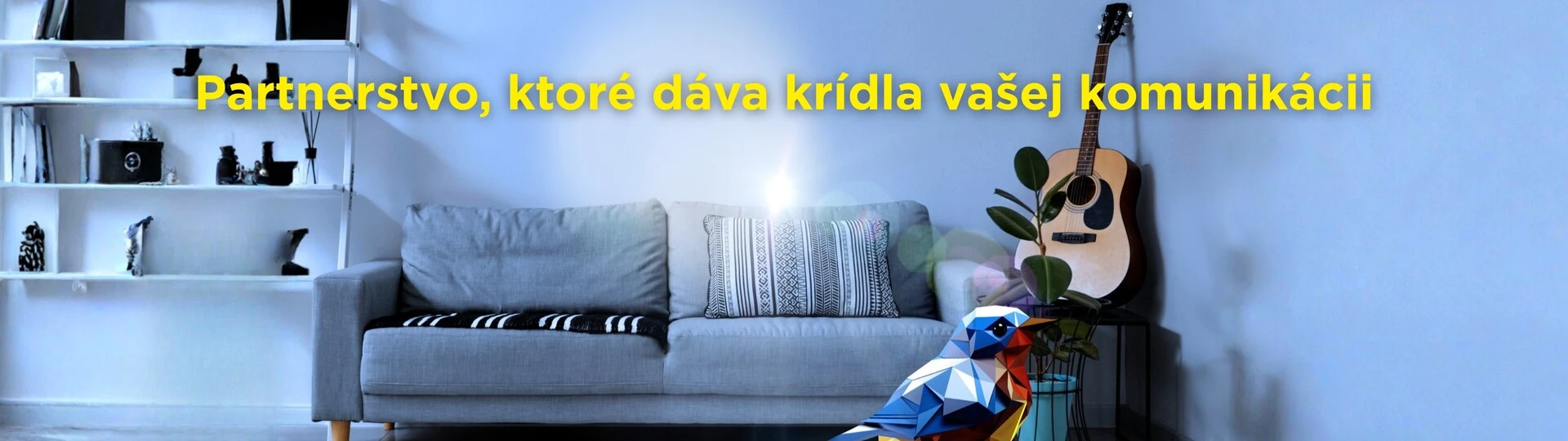 Partnerstvo, ktoré dáva krídla vašej komunikácii - banner s popisom